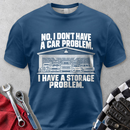 Not A Car Problem, A Storage Problem Comfort Colors Tee in Navy