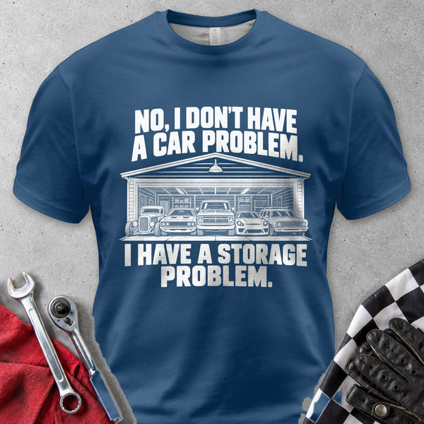 Not A Car Problem, A Storage Problem Comfort Colors Tee in Navy