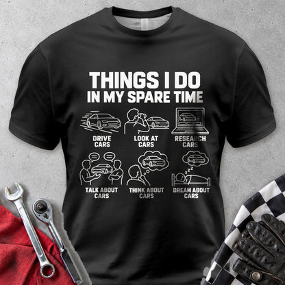 Things I Do In My Spare Time Cars Comfort Colors Tee in Black