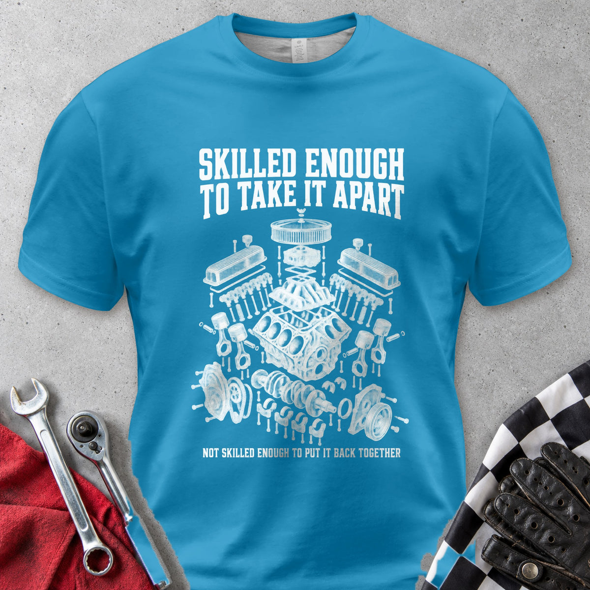 Skilled Enough To Take It Apart Comfort Colors Tee in Royal Caribe