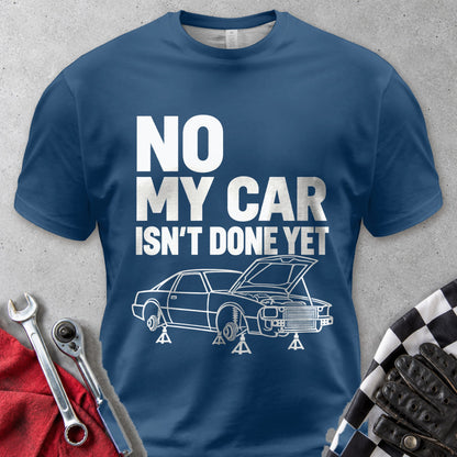 No My Car Isn't Done Yet Comfort Colors Tee in Navy