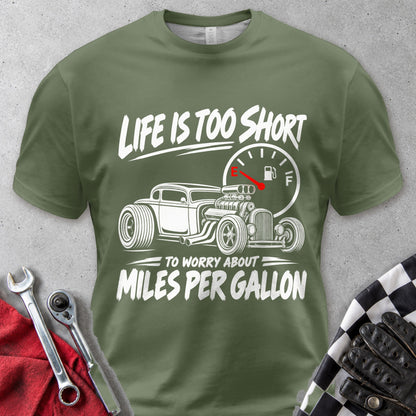 Life Is Too Short To Worry About Miles Per Gallon Comfort Colors Tee in Hemp