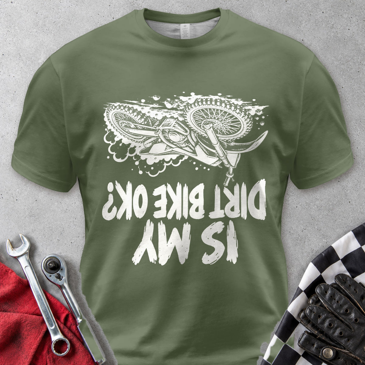 Is My Dirt Bike OK Comfort Colors Tee in Hemp