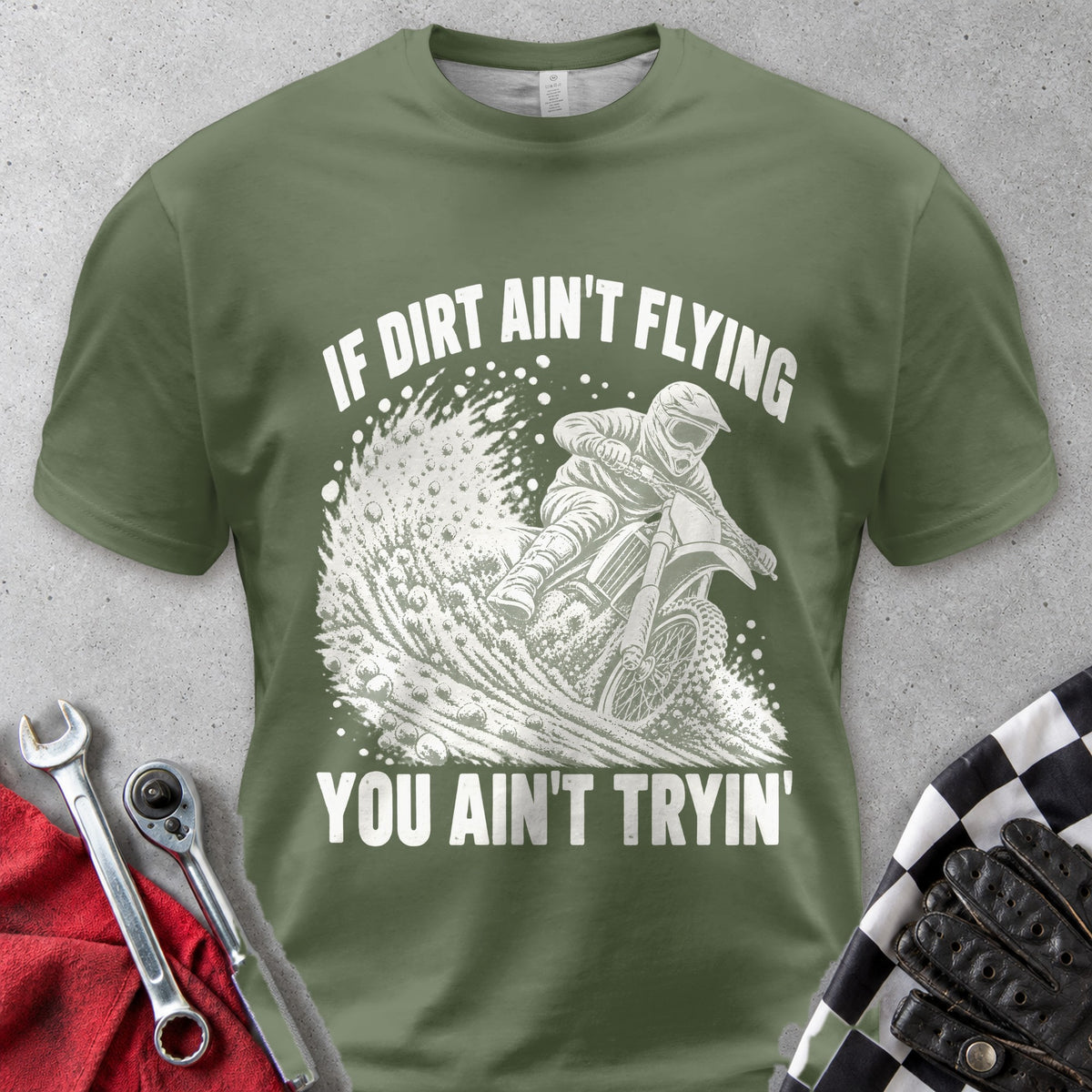 If Dirt Ain't Flying You Ain't Tryin Comfort Colors Tee in Hemp