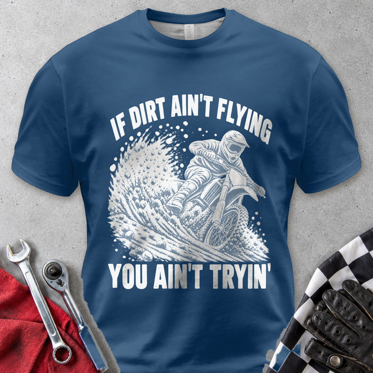 If Dirt Ain't Flying You Ain't Tryin Comfort Colors Tee in Navy