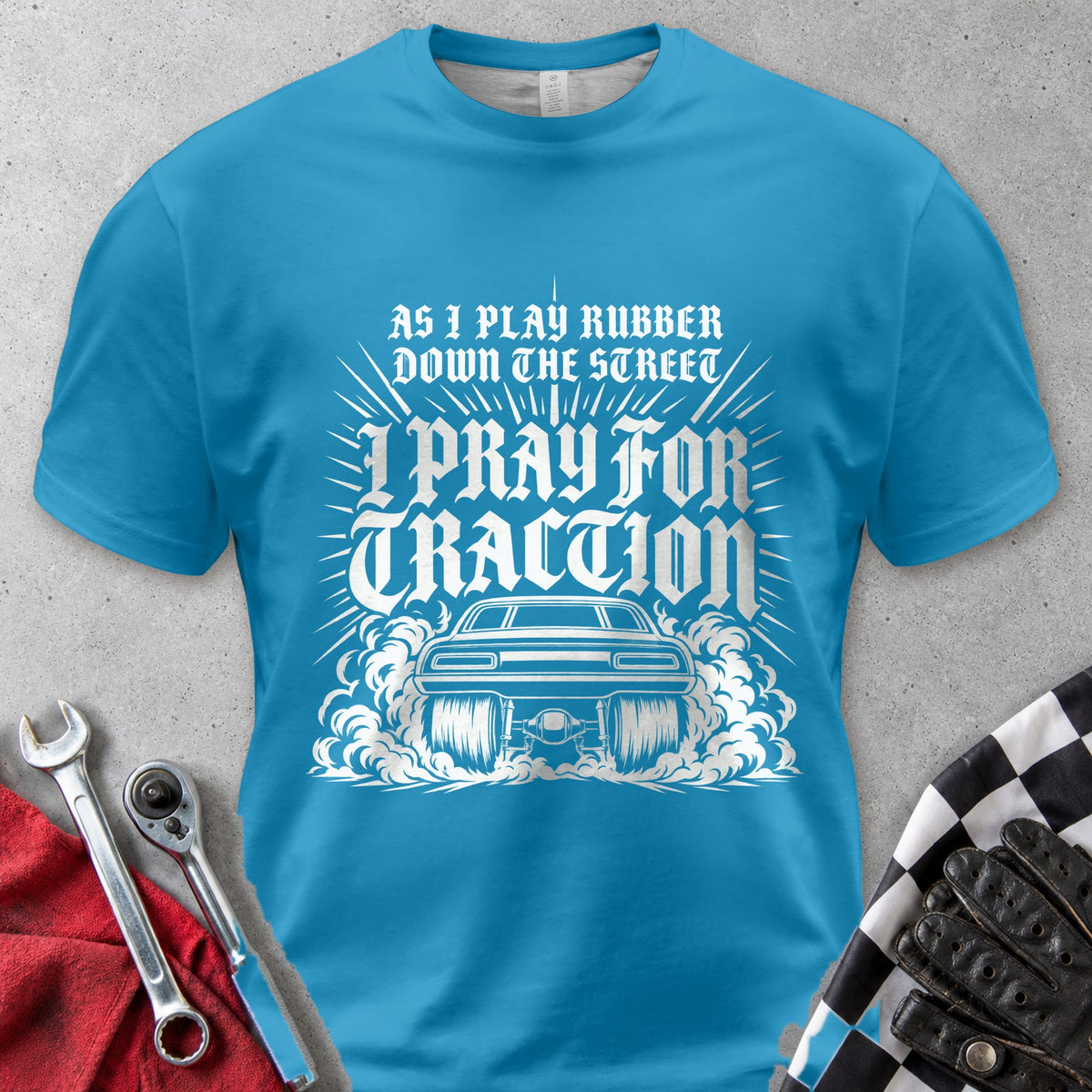 As I Play Rubber Down The Street I Pray For Traction Comfort Colors Tee in Royal Caribe